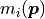 m_i({\bm p})