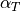 \alpha_T